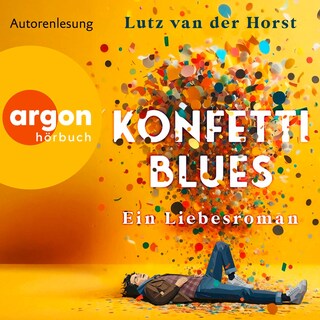Konfetti-Blues als Hörbuch