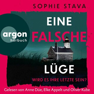 Eine falsche Lüge – Wird es ihre letzte sein? als Hörbuch