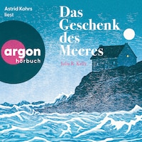 Das Geschenk des Meeres (Ungekürzte Lesung)