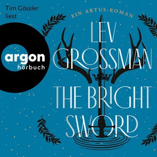 The Bright Sword als Hörbuch