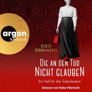 Die an den Tod nicht glauben als Hörbuch