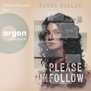 Please unfollow als Hörbuch