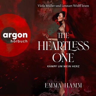 The Heartless One - Die Grabsängerin-Reihe - Kämpf um mein Herz, Band 2 (Ungekürzte Lesung) als Hörbuch