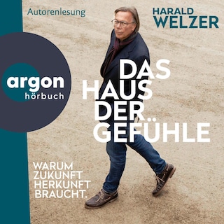 Das Haus der Gefühle als Hörbuch