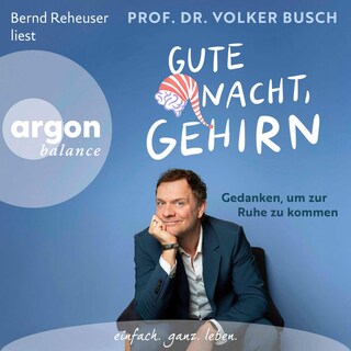 Gute Nacht, Gehirn als Hörbuch