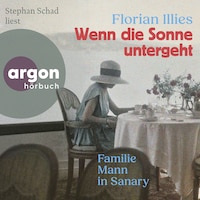 Wenn die Sonne untergeht - Familie Mann in Sanary