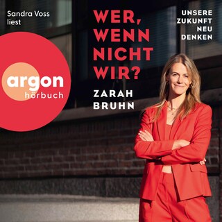 Wer, wenn nicht wir? als Hörbuch