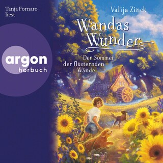 Wandas Wunder – Der Sommer der flüsternden Wände als Hörbuch