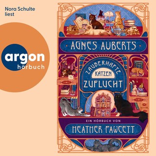 Agnes Auberts zauberhafte Katzenzuflucht als Hörbuch