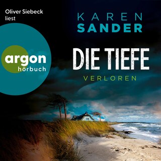 Die Tiefe: Verloren - Engelhardt & Krieger ermitteln, Band 9 (Ungekürzte Lesung) als Hörbuch
