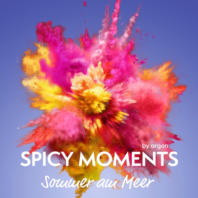 Book cover for Der Sommer am Meer - Erotische Geschichte - spicy moments, Band 15 (Ungekürzte Lesung)