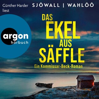 Das Ekel aus Säffle: Ein Kommissar-Beck-Roman als Hörbuch