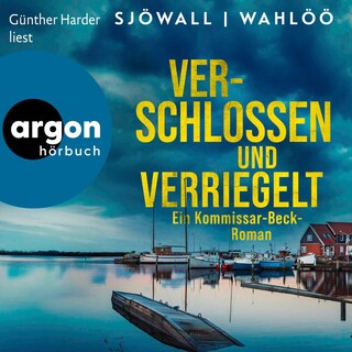 Verschlossen und verriegelt: Ein Kommissar-Beck-Roman als Hörbuch