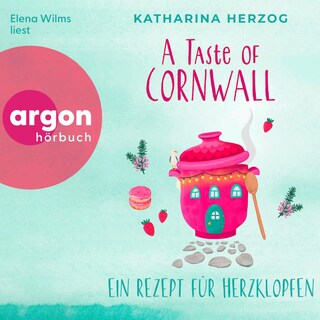 A Taste of Cornwall: Ein Rezept für Herzklopfen als Hörbuch