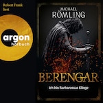 Berengar: Ich bin Barbarossas Klinge (Ungekürzte Lesung)
