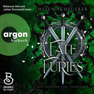 Fate and Furies - Die Legenden von Thezmarr - Die Legenden von Thezmarr 3, Band 3 (Ungekürzte Lesung) als Hörbuch