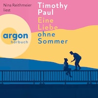 Eine Liebe ohne Sommer (Ungekürzte Lesung)