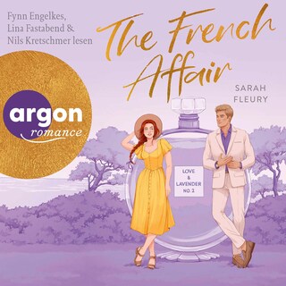 The French Affair – Love & Lavender als Hörbuch