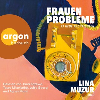 Frauenprobleme als Hörbuch