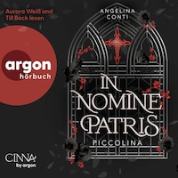 In Nomine Patris - Piccolina - In Nomine Patris, Band 3 (Ungekürzte Lesung)