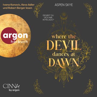 Where the Devil Dances at Dawn als Hörbuch