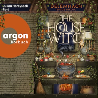 The House Witch - Der Koch des Königs (Ungekürzte Lesung) als Hörbuch