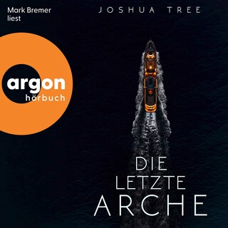 Die letzte Arche als Hörbuch