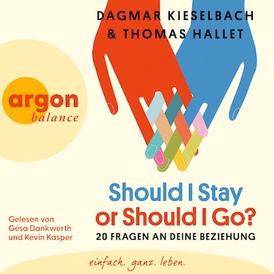 Cover von Should I Stay or Should I Go? - 20 Fragen an deine Beziehung