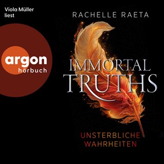 Immortal Truths – Unsterbliche Wahrheiten als Hörbuch