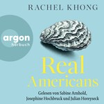 Real Americans (Ungekürzte Lesung)