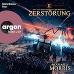 Das archimedische Raumschiff: Zerstörung - Das archimedische Raumschiff - Hard Science Fiction, Band 2 (Ungekürzte Lesung)