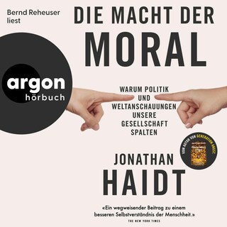 Die Macht der Moral als Hörbuch
