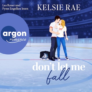 Don't let me fall - Breaking the Ice, Band 1 (Ungekürzte Lesung) als Hörbuch