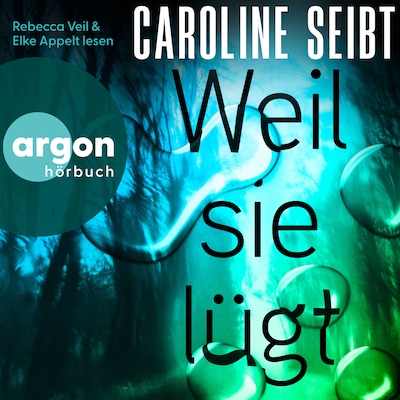 Cover von Weil sie lügt