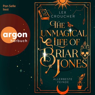 The Unmagical Life of Briar Jones als Hörbuch
