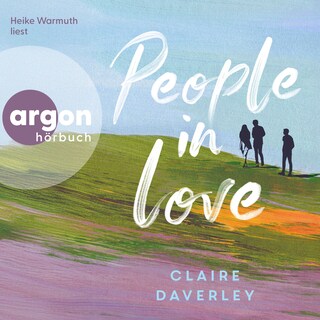 People in Love (Ungekürzte Lesung) als Hörbuch