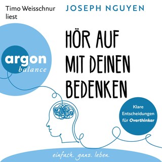 Hör auf mit deinen Bedenken als Hörbuch