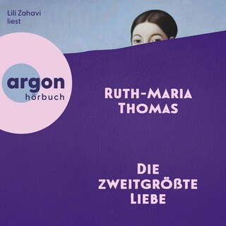 Die zweitgrößte Liebe als Hörbuch