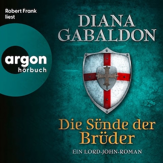 Die Sünde der Brüder - Die Lord-John-Reihe - Ein Lord-John-Roman, Band 2 (Ungekürzte Lesung) als Hörbuch