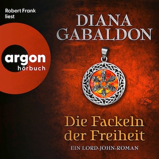 Die Fackeln der Freiheit als Hörbuch