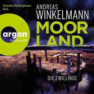 Moorland. Die Zwillinge als Hörbuch