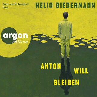 Anton will bleiben als Hörbuch