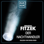 Der Nachtwandler (Ungekürzte Lesung)