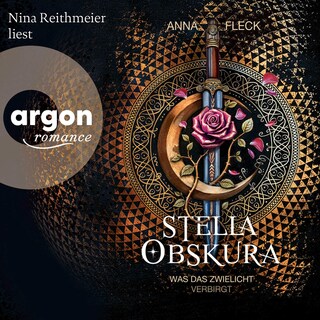 Stella Obskura (Romantasy-Trilogie, Bd. 1) als Hörbuch