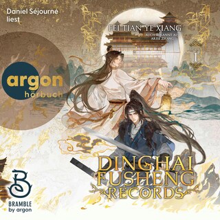 Dinghai Fusheng Records. Buch 1 als Hörbuch