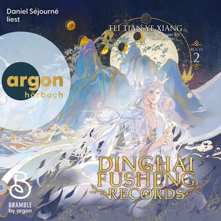 Dinghai Fusheng Records. Buch 2 als Hörbuch