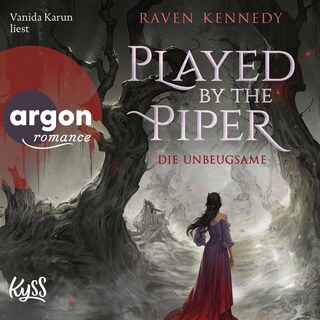 Played by the Piper − Die Unbeugsame als Hörbuch