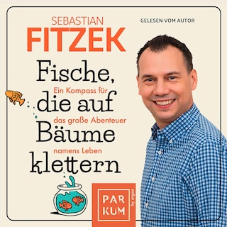 Fische, die auf Bäume klettern als Hörbuch