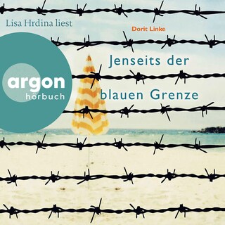 Jenseits der blauen Grenze als Hörbuch