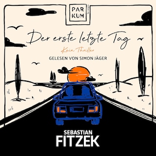 Der erste letzte Tag als Hörbuch